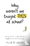 Sheldon, Alice - Why Weren’t We Taught This at School?