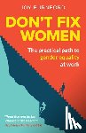 Burnford, Joy - Don't Fix Women
