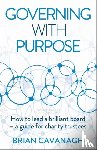 Cavanagh, Brian - Governing with Purpose