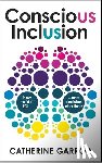 Garrod, Catherine - Conscious Inclusion