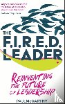 McCarthy, Paul - The FIRED Leader