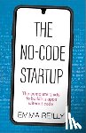 Reilly, Emma - The No-Code Startup