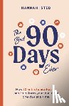 Isted, Hannah - The Best 90 Days Ever