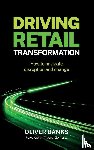 Banks, Oliver - Driving Retail Transformation