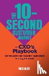 Unger, Todd - The 10-Second Customer Journey