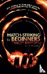 Breeden, Tracey - Match-Striking for Beginners