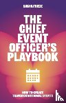 Frieze, Sasha - The Chief Event Officer’s Playbook