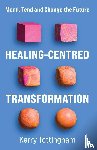 Tottingham, Kerry - Healing-Centred Transformation
