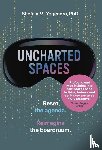 Yogendra, Shefaly M. - Uncharted Spaces