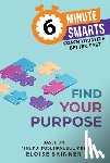Skinner, Eloise - Find Your Purpose