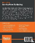 Kindred, Andrew - Mastering ServiceNow Scripting