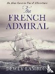Lambdin, Dewey - The French Admiral