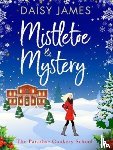 James, Daisy - Mistletoe & Mystery