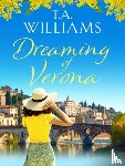 Williams, T.A. - Dreaming of Verona