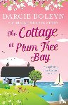 Boleyn, Darcie - The Cottage at Plum Tree Bay