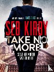 Kirby, Seb - Take No More