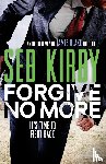 Kirby, Seb - Forgive No More