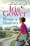Gower, Iris - House of Shadows
