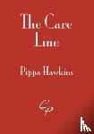 Hawkins, Pippa - The Care Line