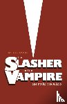 Gregson, Ian - The Slasher and the Vampire as Role Models