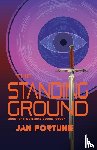 Fortune, Jan - The Standing Ground