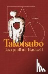 Haskell, Jacqueline - Takotsubo