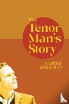Strachan, Carole - The Tenor Man's Story