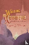 Fortune, Rowan B. - Writing Nowhere
