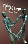 Bennett, Denise - Things I have kept