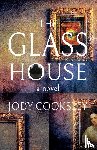 Cooksley, Jody - The Glass House