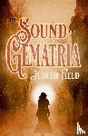 Field, Judith - The Sound of Gematria