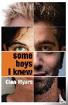 Myers, Clea - Some Boys I Knew