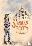 Pasterska, Liliana A. - Shadowmouth