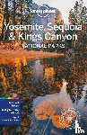 Lonely Planet, Michael Grosberg, Jade Bremner - Lonely Planet Yosemite, Sequoia & Kings Canyon National Parks - Discover the Great Outdoor's