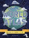 Lonely Planet Kids, Ward, Alexa - Lonely Planet Kids Amazing World Atlas