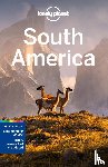St Louis, Regis, Albiston, Isabel, Balkovich, Robert - Lonely Planet South America