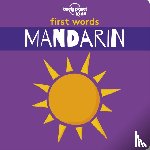 Lonely Planet Kids - Lonely Planet Kids First Words - Mandarin