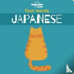 Lonely Planet Kids - Lonely Planet Kids First Words - Japanese