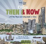 Lonely Planet Kids, Fullman, Joe - Lonely Planet Kids Cities - Then & Now