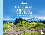 Lonely Planet - Lonely Planet National Trails of America