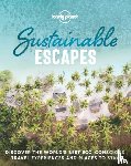 Lonely Planet - Lonely Planet Sustainable Escapes
