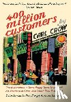 Crow, Carl, Vogel, Ezra F (Harvard University) - Four Hundred Million Customers