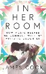 Cook, James - In Her Room