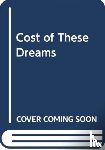 Thompson, Wright - The Cost of These Dreams