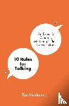 Harkness, Tim - 10 Rules for Talking
