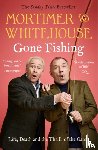 Mortimer, Bob, Whitehouse, Paul - Mortimer & Whitehouse: Gone Fishing
