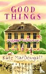 MacDougall, Kate - Good Things
