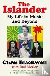 Blackwell, Chris - The Islander