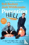 Beckett, Rob, Widdicombe, Josh - Parenting Hell