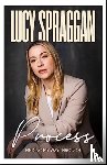 Spraggan, Lucy - Process